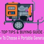 How To Choose A Portable Generator