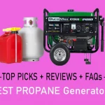 best propane generators