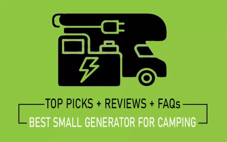 Best Small Generator for Camping [Updated List] 2022