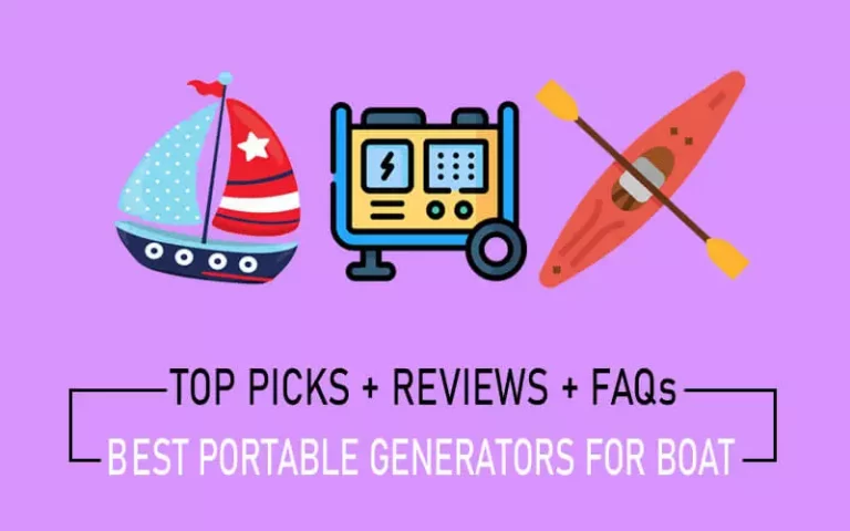 7 Best Portable Generators for Boats (Reviews+Guide)
