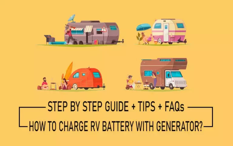 How to Charge RV Battery with Generator [4 Quick Steps]