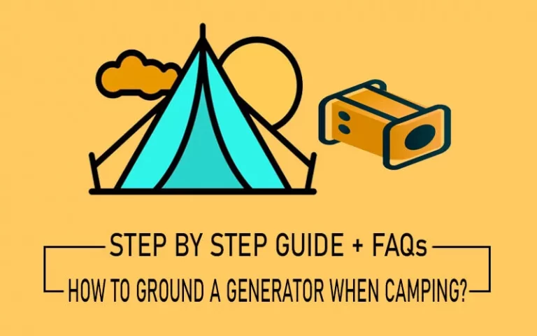 How to Ground a Generator When Camping (in 3 Quick Steps)