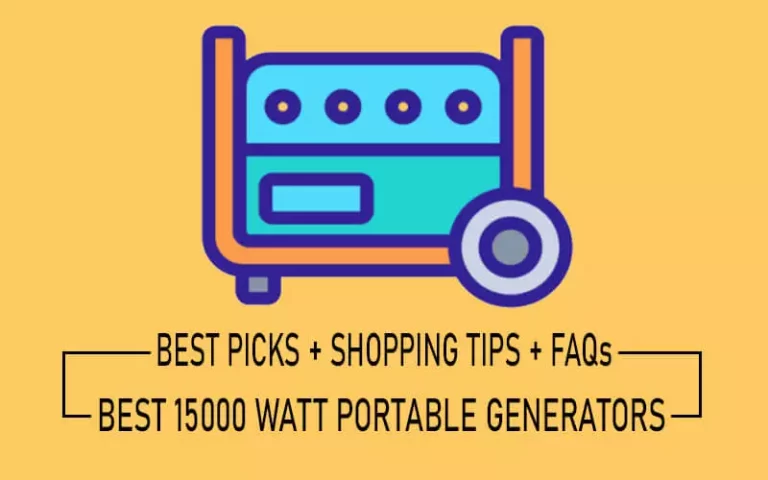 Best 15000 watt Portable Generators 2022 [+Shopping Tips | FAQs]