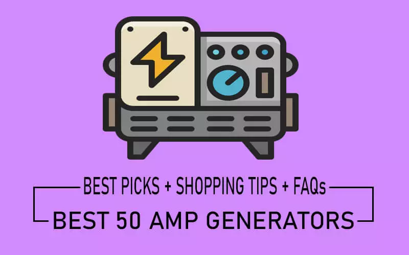 best 50 amp generators