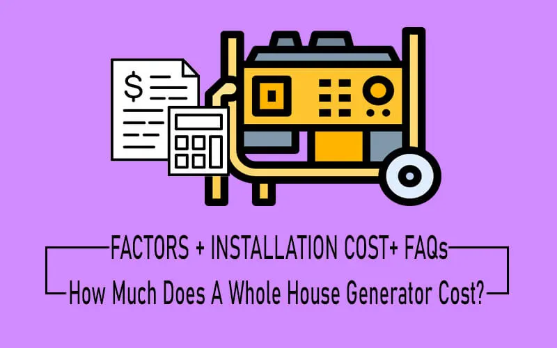 how much does a whole house generator cost